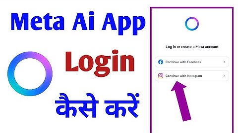 Meta Ai app login kaise kare