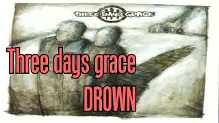 Three days grace - Drown [Karaoke]