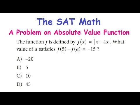 The SAT Math - Solving a Tricky Problem on Absolute Value Function