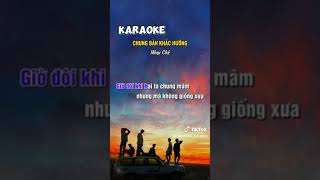 karaoke chung ban khác hướng