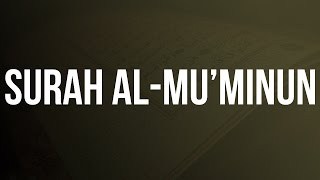 Surah Al-Muminun (The Believers) - Emad Al Mansary