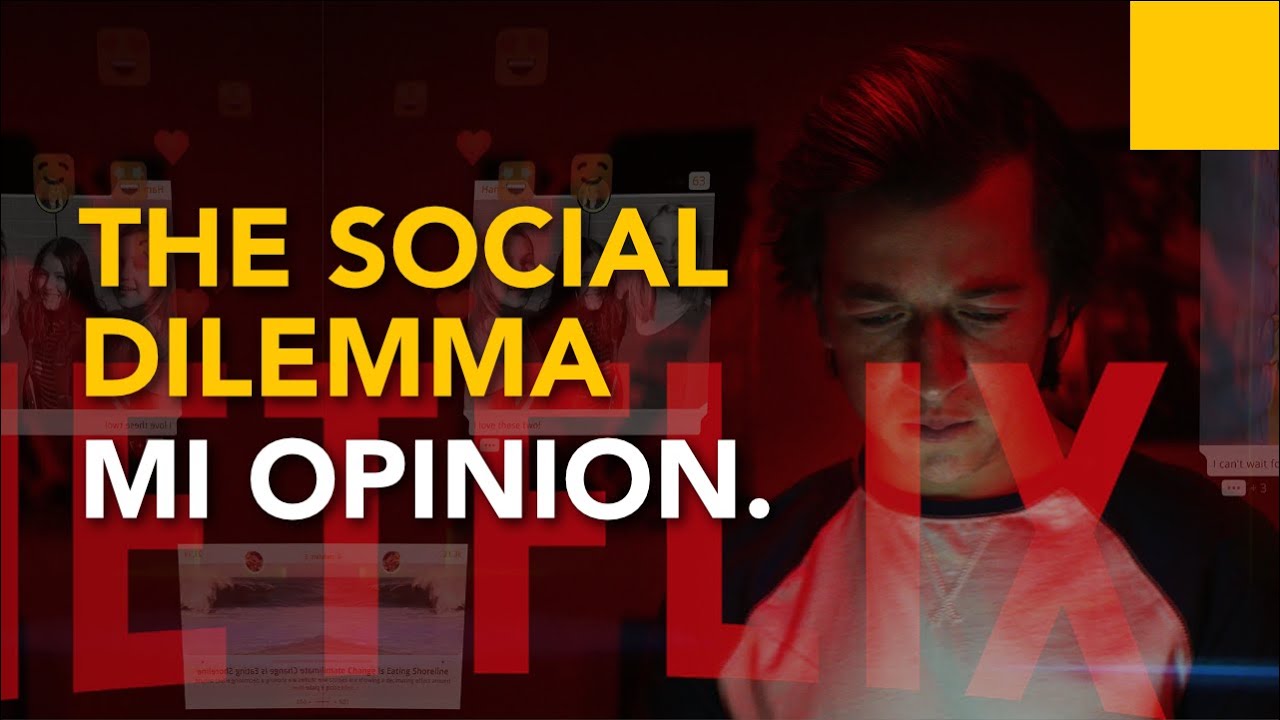 The Social Dilemma — Mi opinion sobre el documental de Netflix YouTube