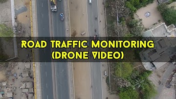 Road Traffic Monitoring Using Drone Video || Drone Video || Learn RS & GIS