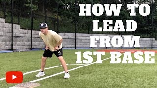 How to Lead From 1st Base