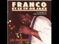 Franco / Sam Mangwana / Le TP OK Jazz - Fabrice akende sango