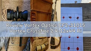 Review Vortex Optics CF2-31015 Vortex Crossfire 2 4-12x44 Riflescope Deadhold BDC MOA , Black