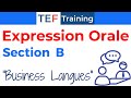 Tef expression orale section b  business langues