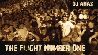 Dj Anas - The Flight Number One Resimi