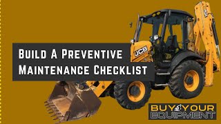 Build A Preventive Maintenance Checklist