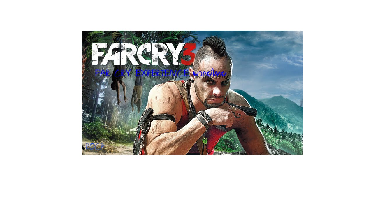 พากย์ไทย The Far Cry Experience - YouTube