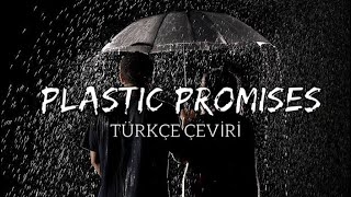 Set It Off - Plastic Promises [Türkçe Çeviri]