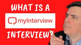 What is a myInterview interview?