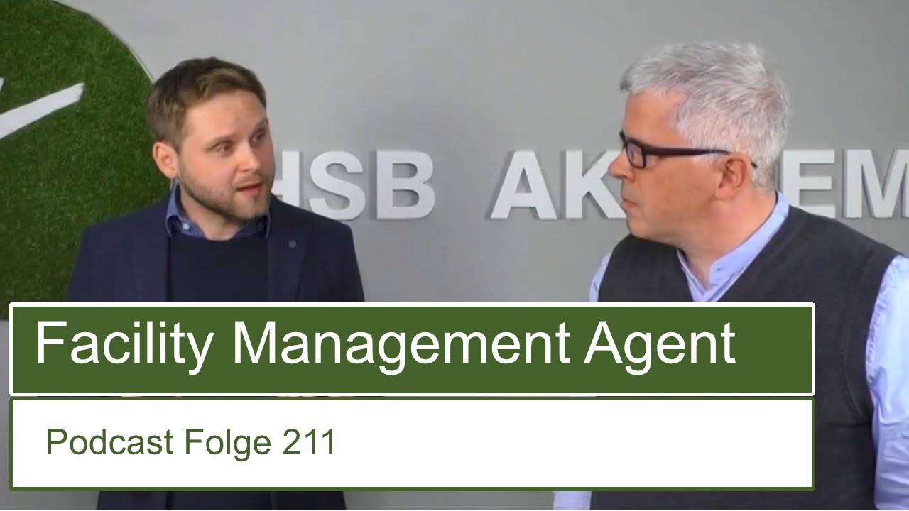 Facility Management Agent | Podcast Folge 211 - YouTube