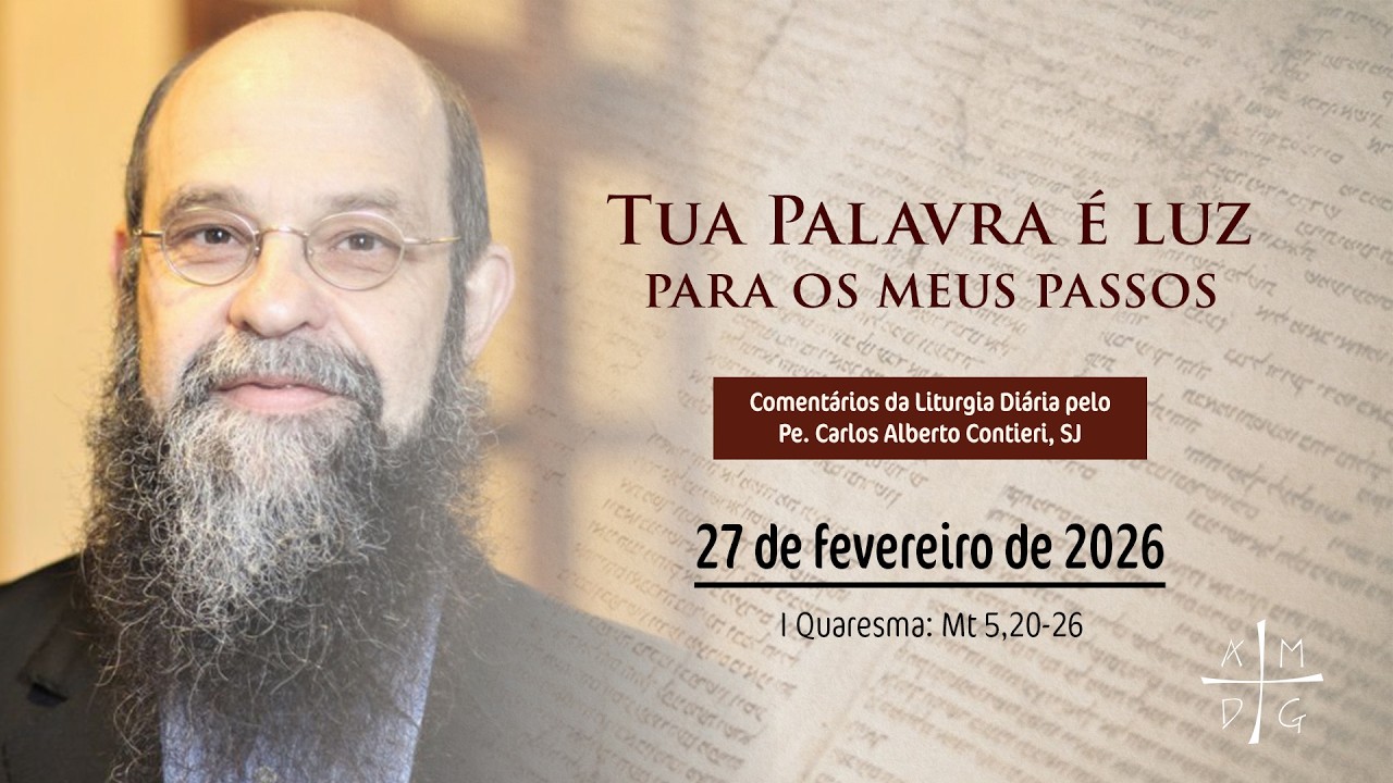Tua Palavra é luz para os meus passos | 27 de fevereiro de 2026