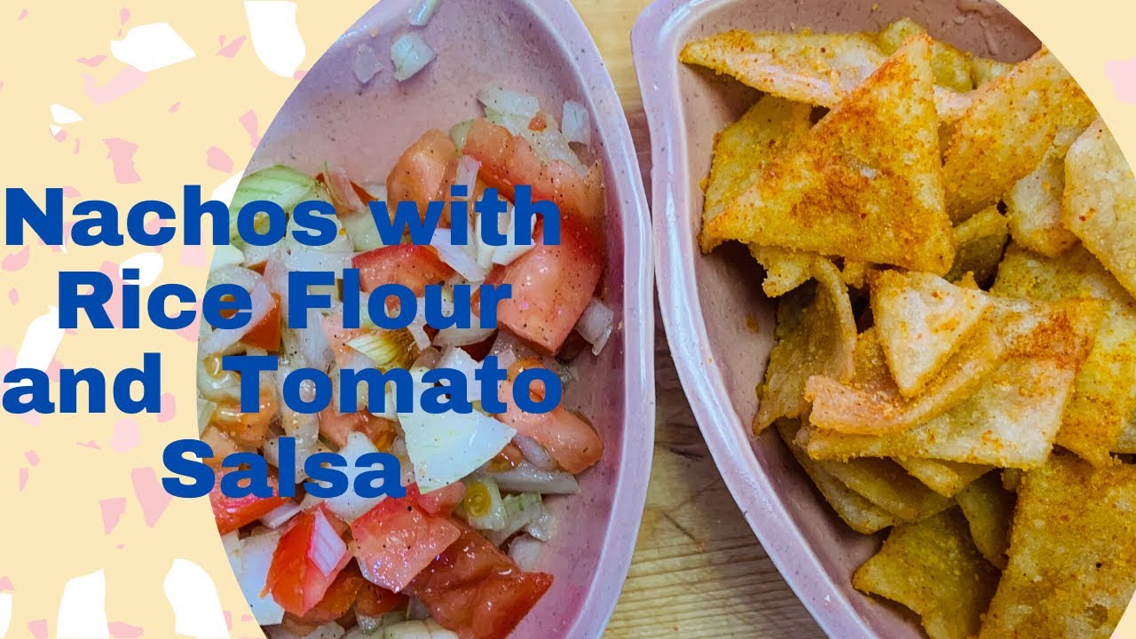 Nachos Recipe with Rice Flour Indian Style NachosUnique Nachos with