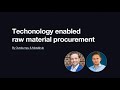 Technology enabled raw material procurement | SMR Conference 2025
