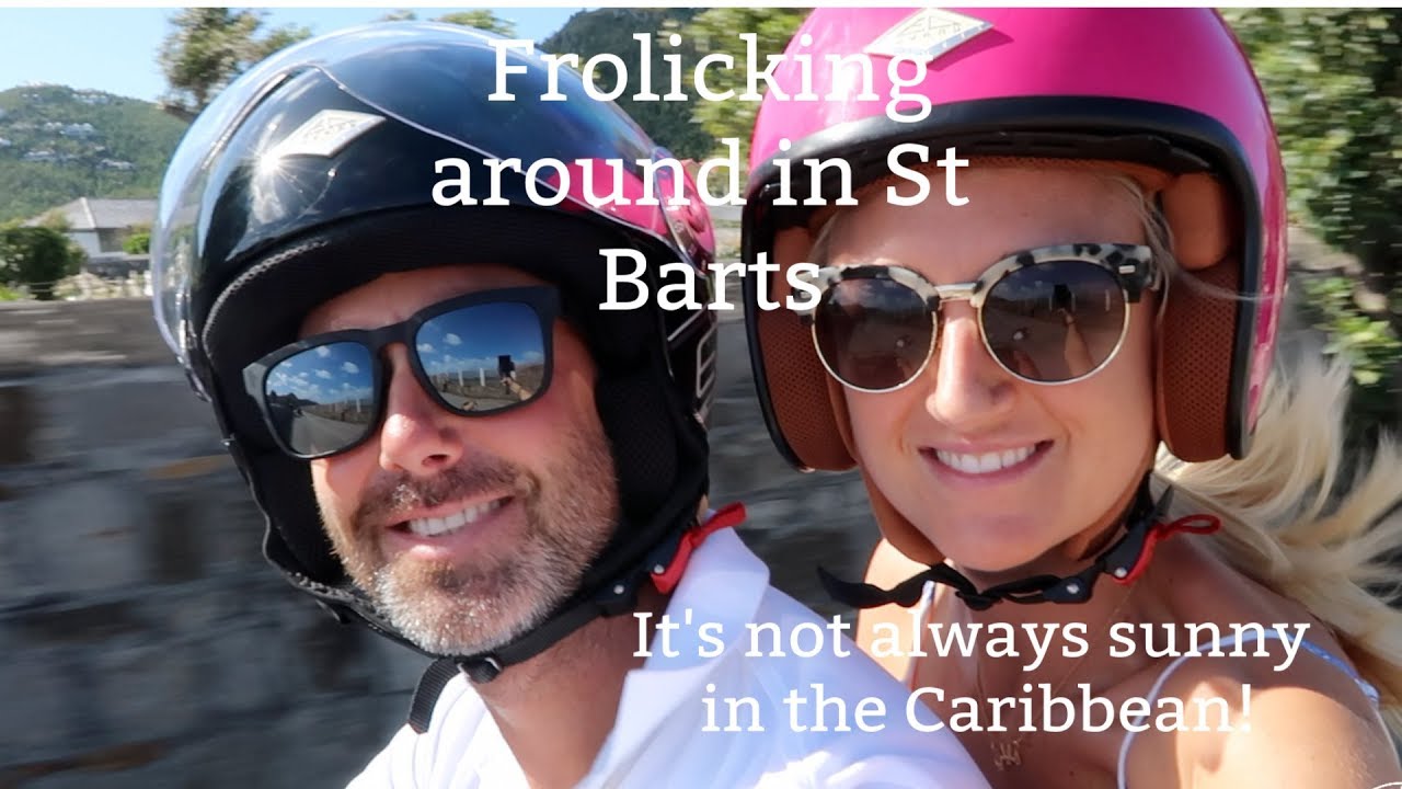 Ep 36. Frolicking around in St Barts.  (Sailing Susan Ann II)