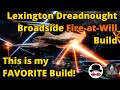 Lexington dreadnought broadside fireatwill build  star trek online