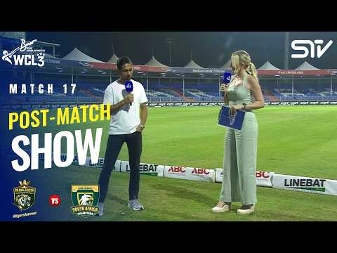 Post Match Show | Bangladesh Champions vs South Africa Champions | Match 17 | WCL 2026 | M9O1T