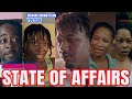 STATE Of AFFAIRS FULL JAMAICAN MOVIE