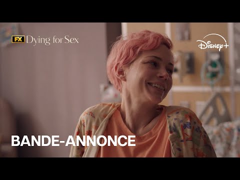 Bande annonce de FX Dying for Sex (VOST)