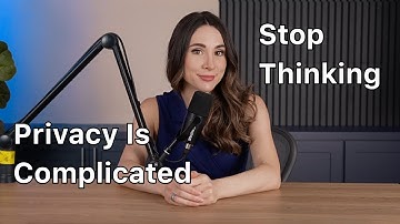 Stop Thinking Privacy Is Complicated!