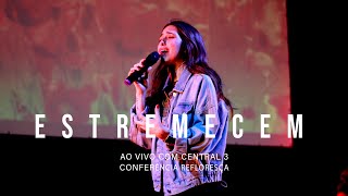 Estremecem (ao vivo) - CENTRAL 3 (Refloresça 2020) #central3 #estremecem