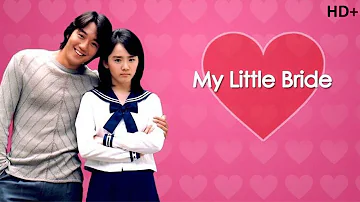 My little bride full movie in english subtitles hindi dubbed latest korean movie, chinese movie