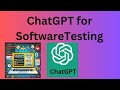 How to Use ChatGPT for Smarter Software Testing