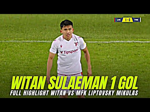 hd88 x GEMARBOLA - Witan Sulaeman vs MFK Liptovsky Mikulas | Cetak 1 GOL | Witan Makin Matang di Eropa