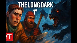 Прохождение The long Dark серия 1 Хардкор
