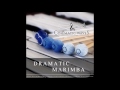 Dramatic Marimba | Full Album | Dramatic & Quirky Marimba Music