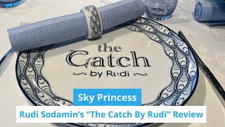 Rudi Sodamins's 'The Catch By Rudi' is incredible on Sky Princess