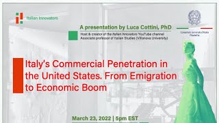 Italy’s commercial penetration in the United States. From emigration to economic boom #lecture