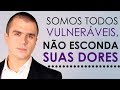 Não Esconda Suas Dores | PEDRO CALABREZ | NeuroVox 036