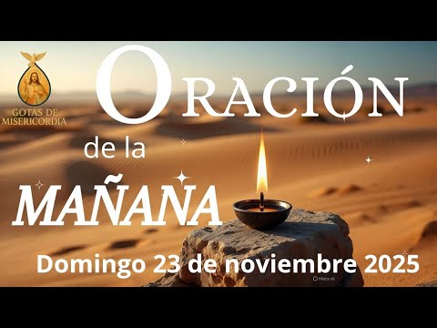Oración de la mañana del domingo 23 de noviembre 2025 - YouTube