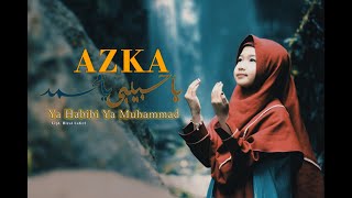 Azka - Ya Habibi Ya Muhammad