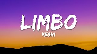 keshi - LIMBO (Lyrics)