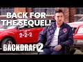 Backdraft 2 | Back for the Sequel!