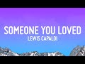 Lewis Capaldi - Someone You Loved