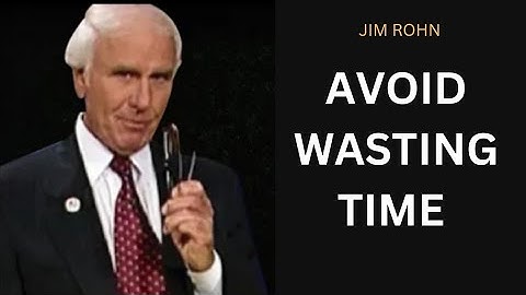 Ways To Master The Art Of Time Management | Jim Rhon Motivational Speech