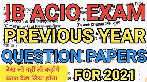 IB Previous Year Question Papers | IB ACIO Previous Year Question Papers || IB Acio Previous Papers|