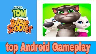 Talking Tom Bubble SHooter top Android Gameplay screenshot 5