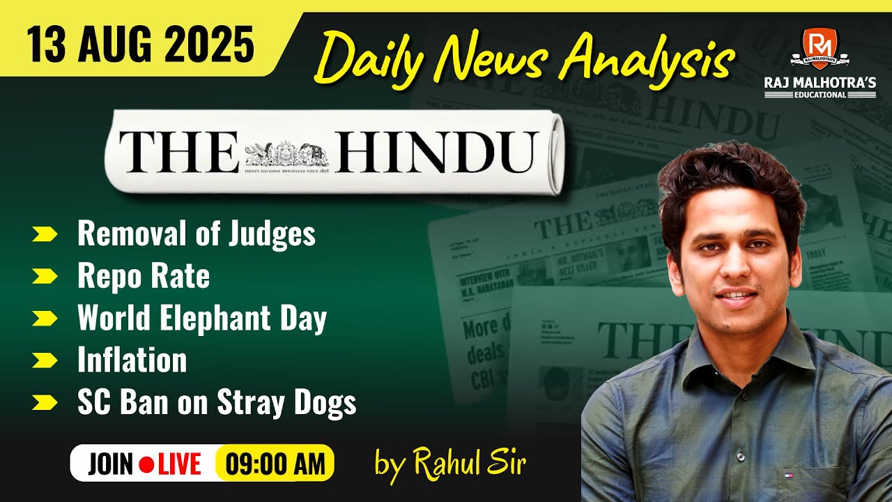 The Hindu Newspaper Analysis | 13 Aug 2025 | UPSC CSE |