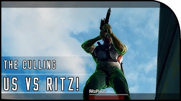 "US VS. RITZ!" - The Culling Gameplay (Part 8)