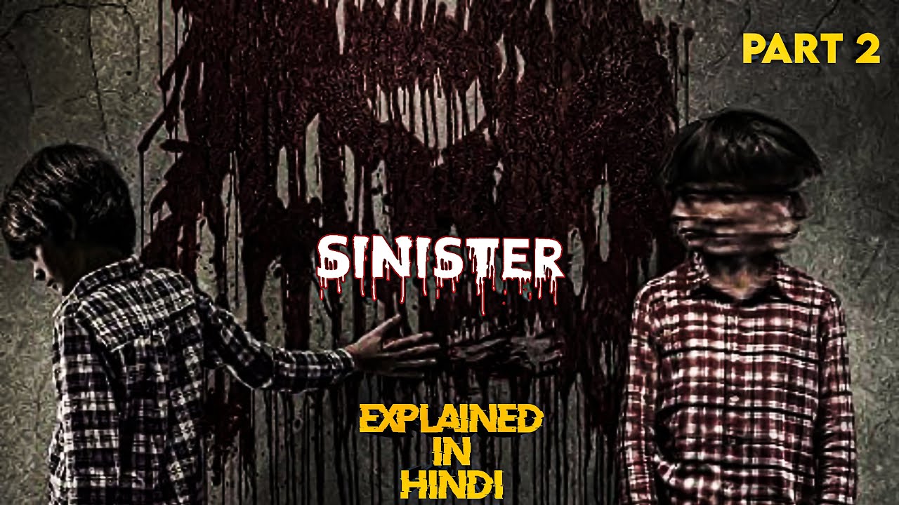 Sinister 2015 | Part 2 | Horror Movie | Explained in Hindi | Reel Flix | Urdu Story