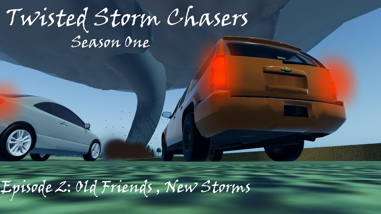 Twisted Storm Chasers Episode 2: An old friend , New Storms! - YouTube
