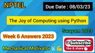 The Joy of Computing using Python  | Week 6 Quiz | Assignment 6 Solution | NPTEL | SWAYAM 2023