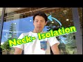 [Only 3 mins a day] How to do “Neck-isolation”