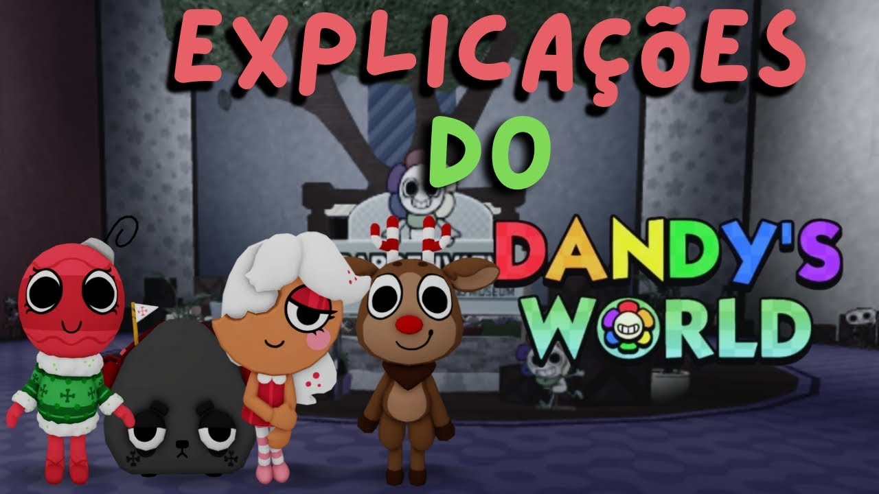 Explicando sobre os toons de natal -- Dandy's World - YouTube